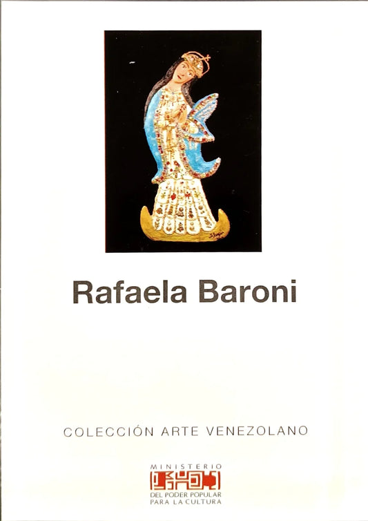 Rafaela Baroni. Colección Arte venezolano. Nº 67