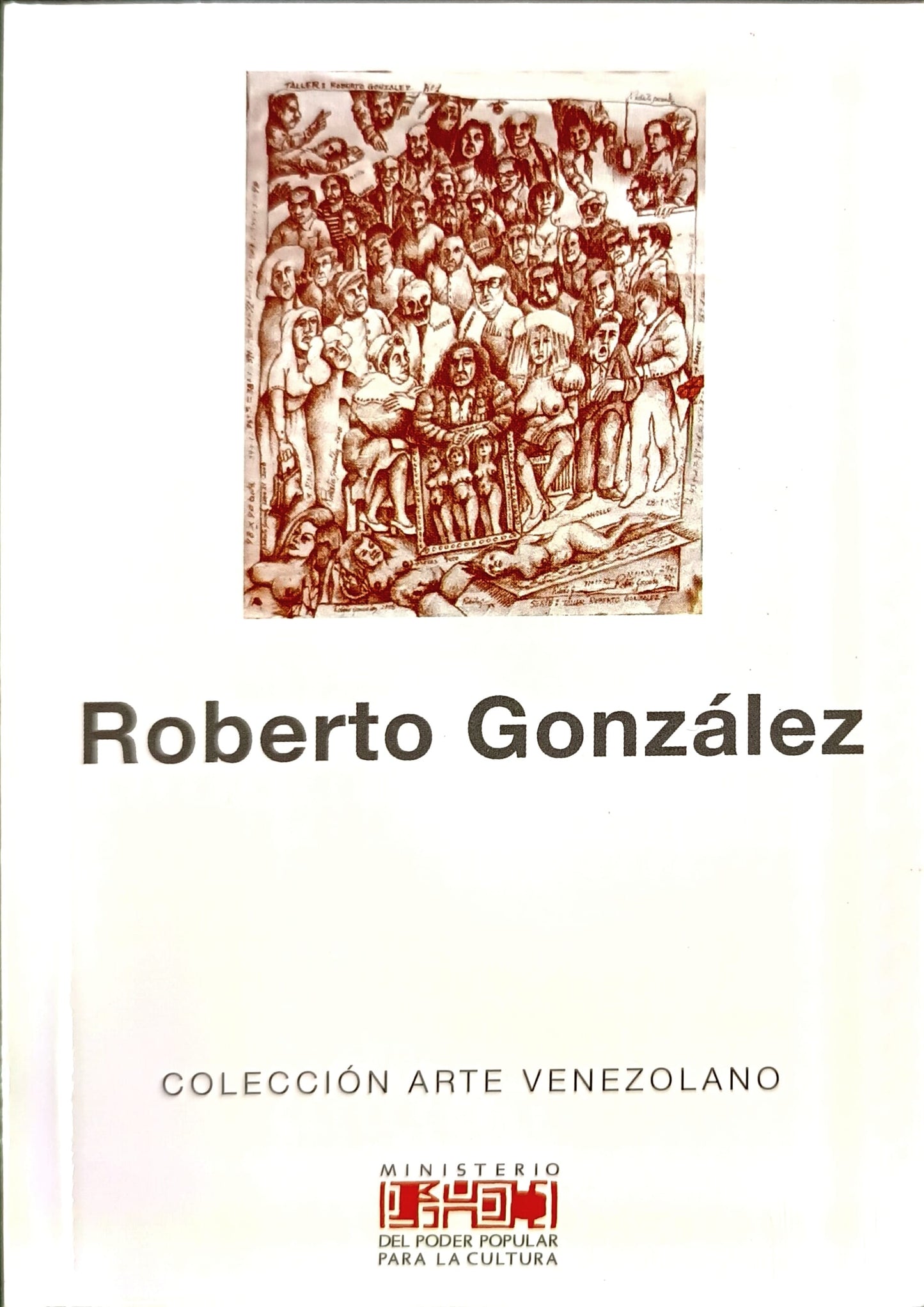 Roberto González. Colección Arte Venezolano. Nº 45