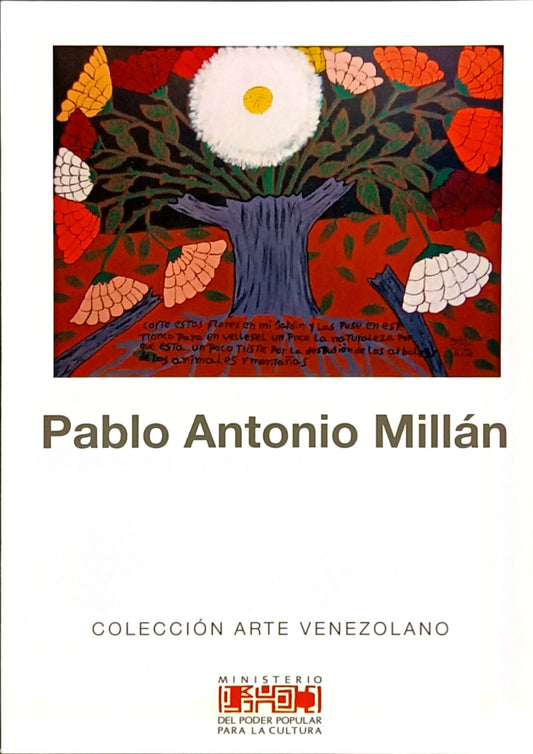 Pablo Antonio Millán. Colección Arte Venezolano. Nº 59