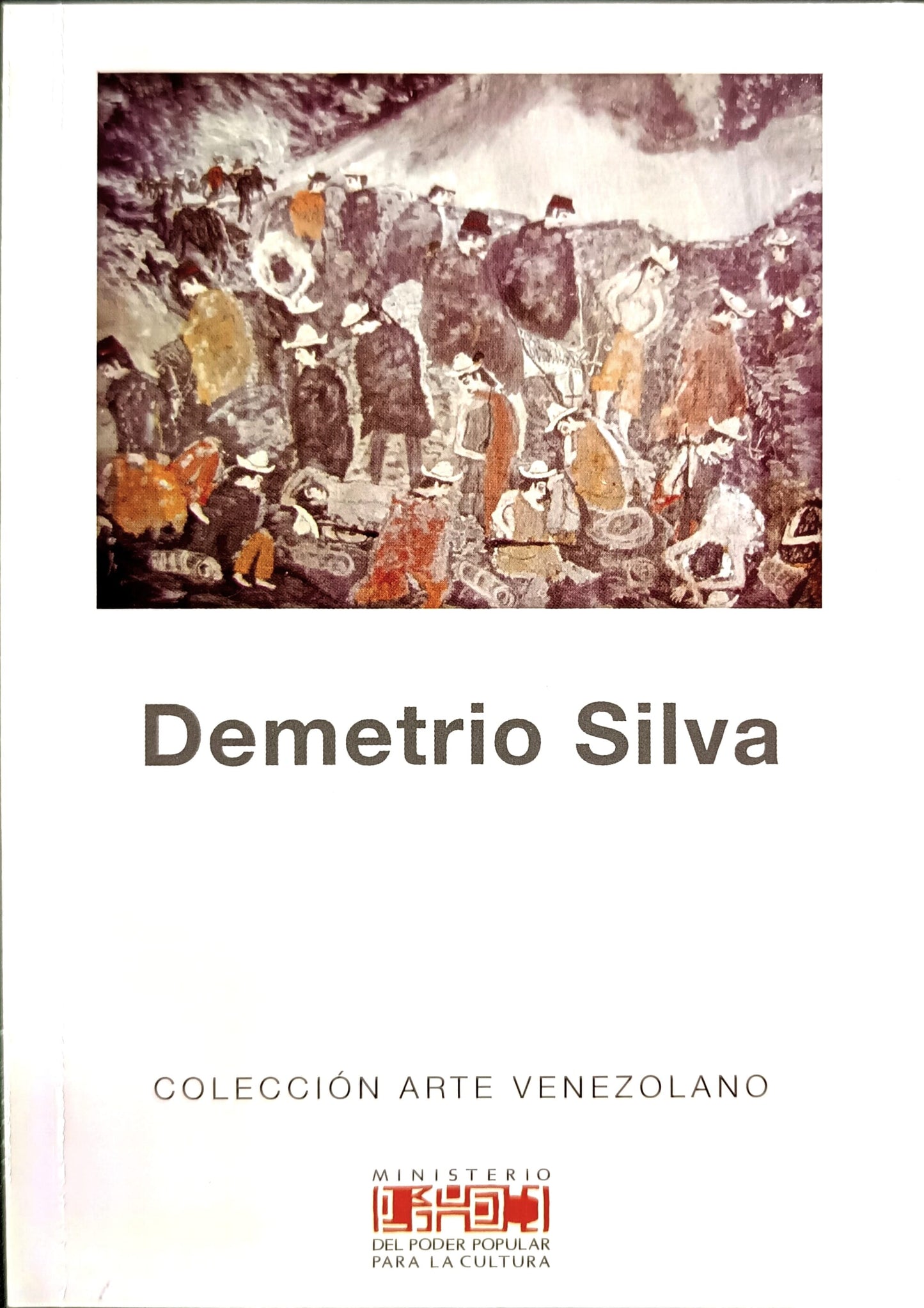Demetrio Silva. Colección Arte Venezolano. Nº 69