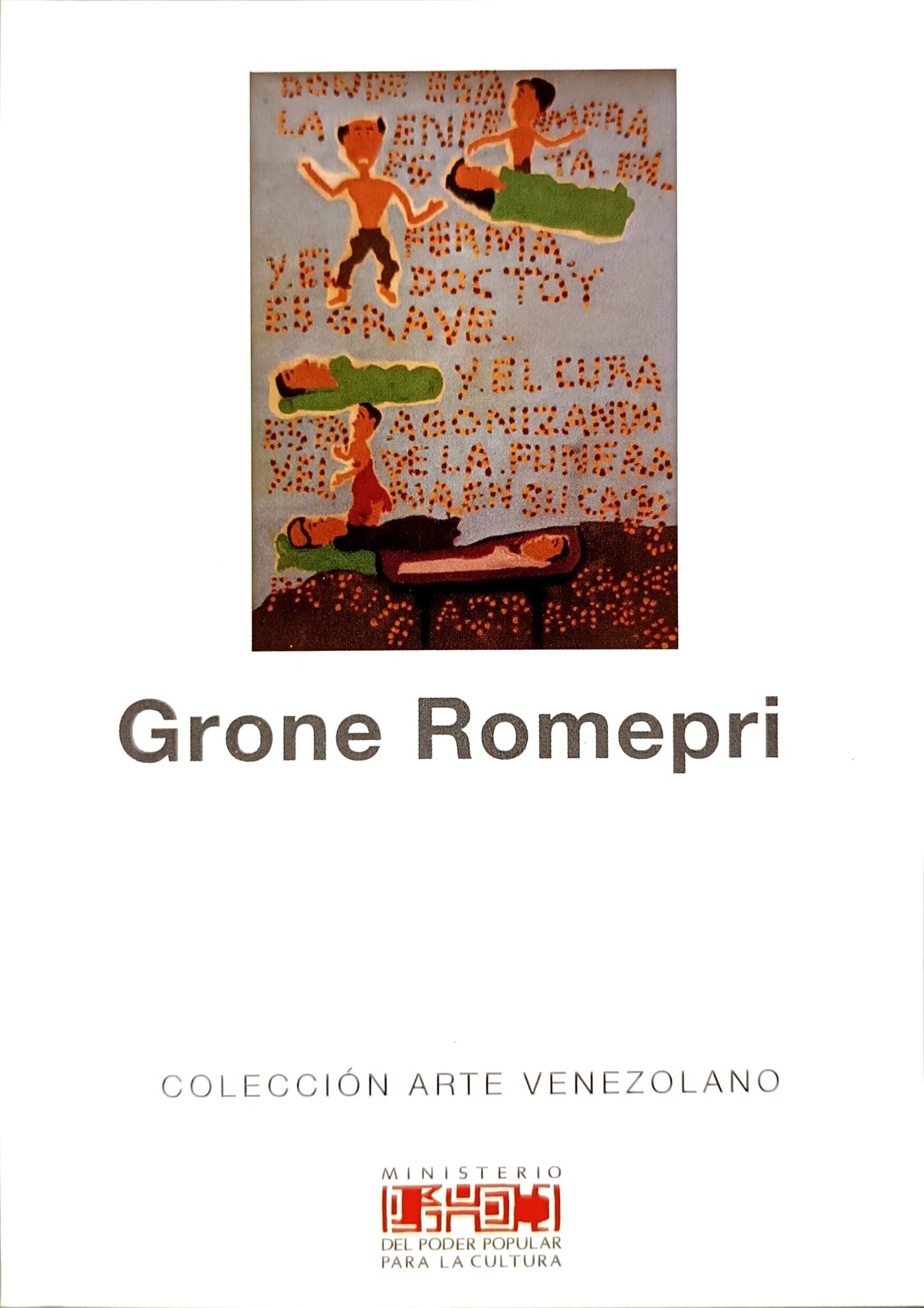 Grone Romepri. Colección Arte Venezolano. Nº 73
