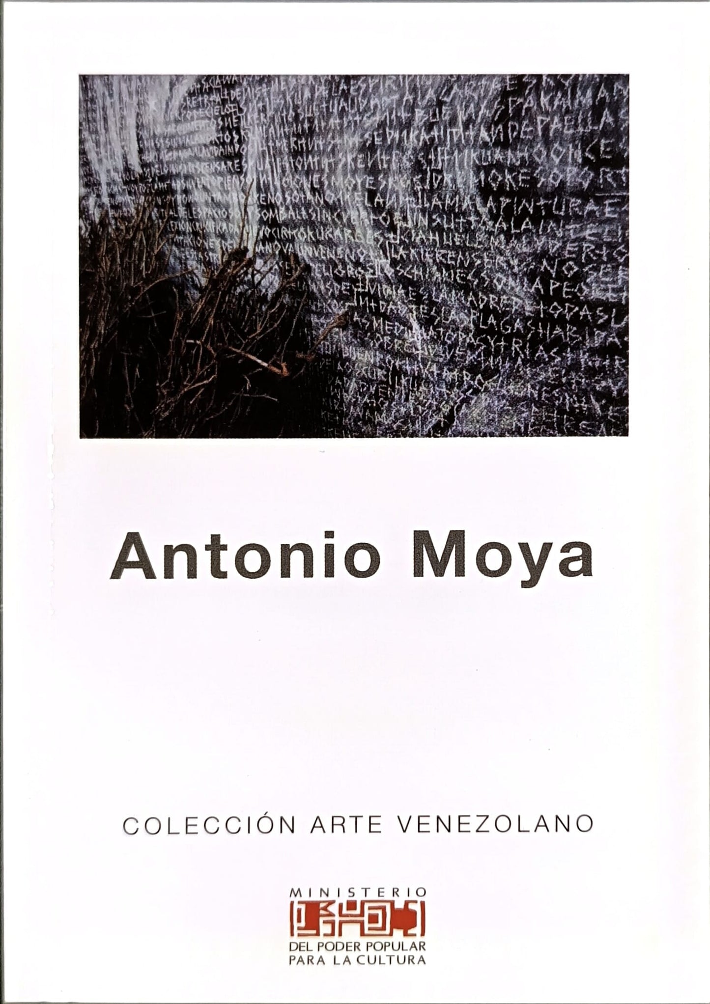 Antonio Moya. Colección Arte Venezolano. Nº 74