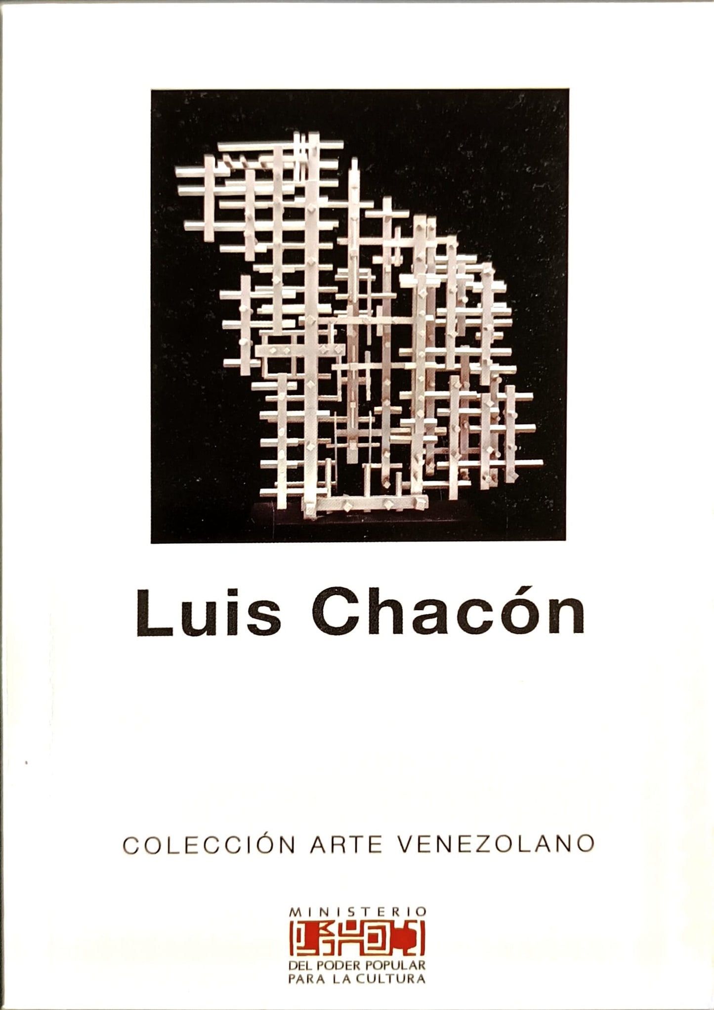 Luis Chacón. Colección Arte Venezolano. Nº 84