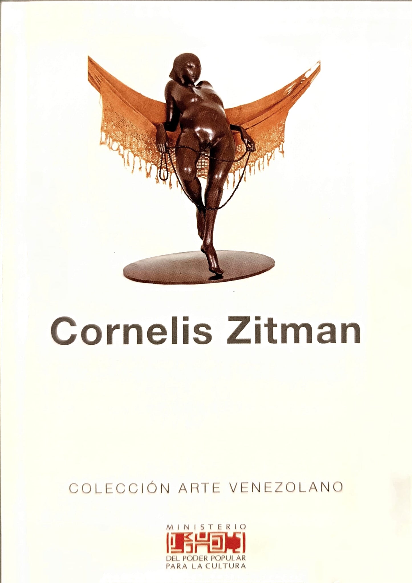 Cornelis Zitman. Colección Arte Venezolano. Nº 116