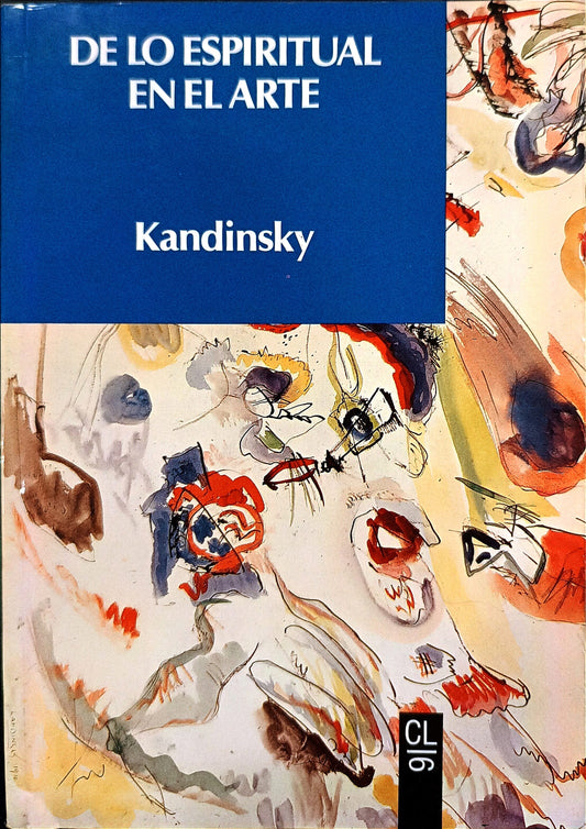 Kandinsky. De lo Espiritual en el Arte