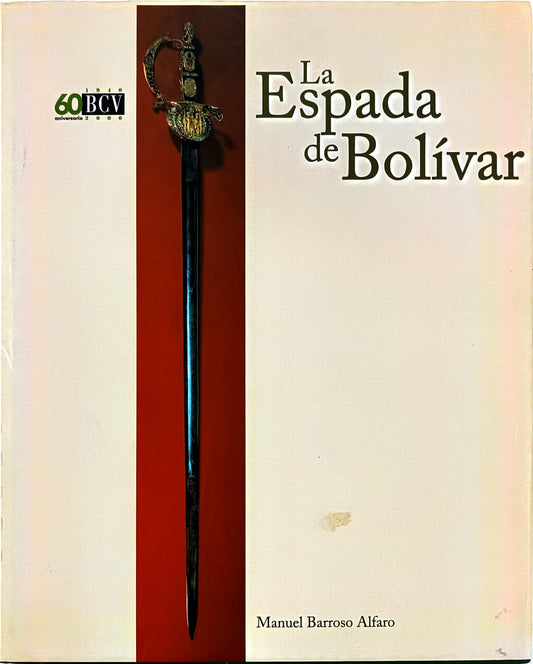 La Espada de Bolívar