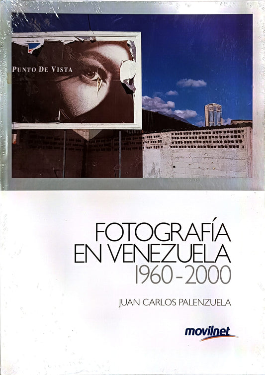 Fotografía en Venezuela 1960-2000