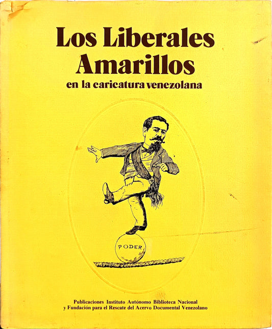 Los Liberales Amarillos en la caricatura venezolana