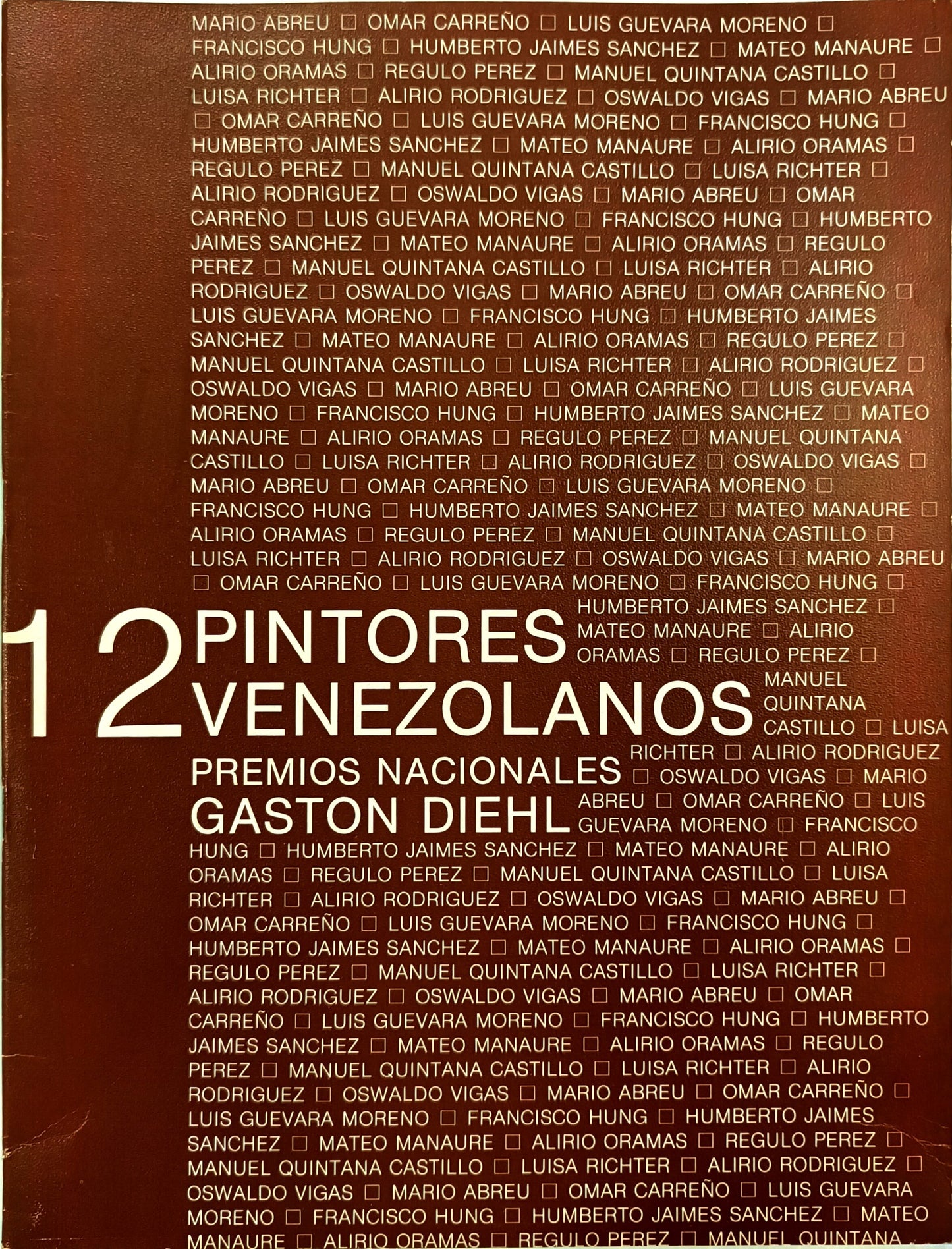 12 Pintores Venezolanos. Premios Nacionales
