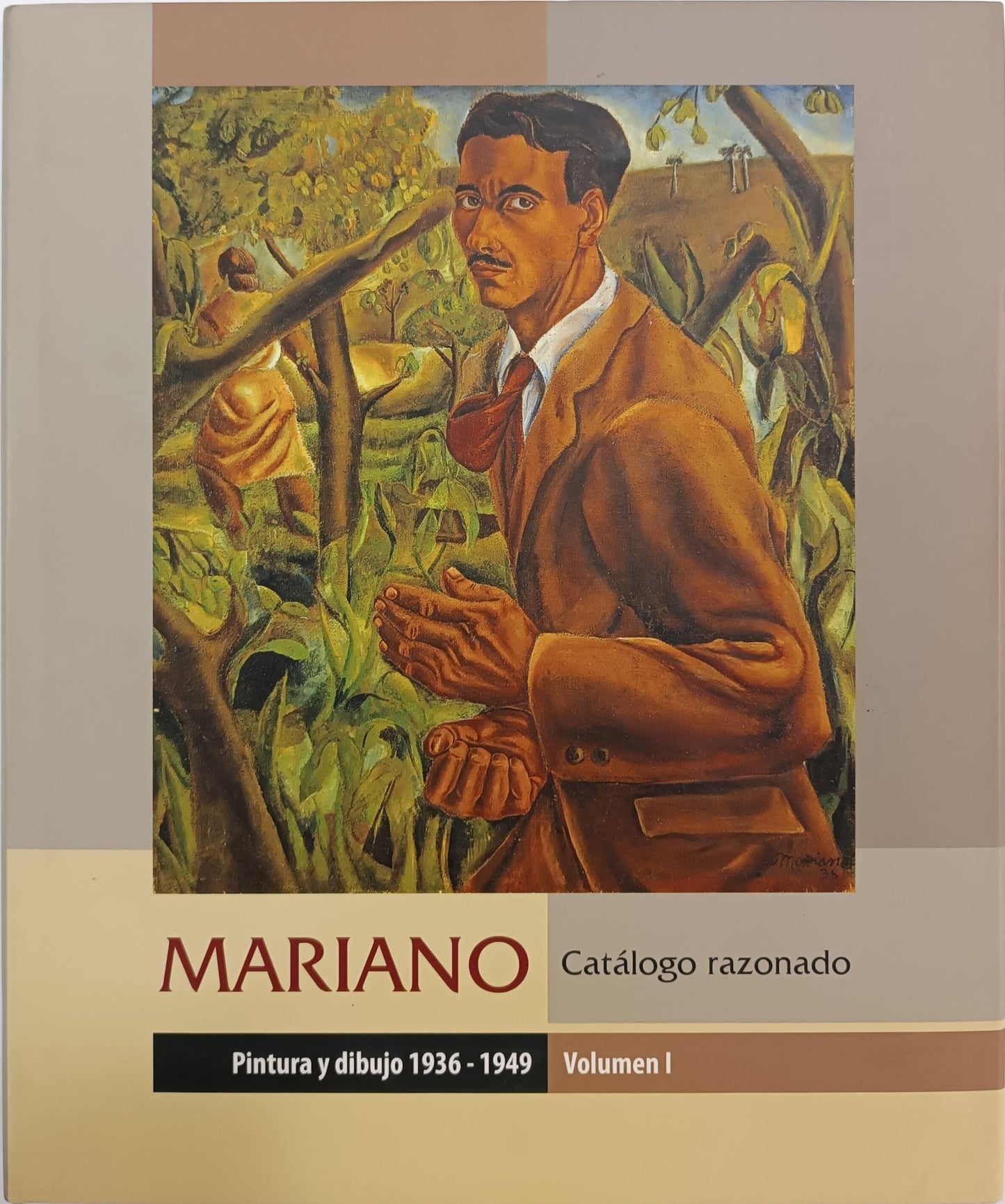 Mariano. Catálogo razonado. Pintura y dibujos 1936-1949