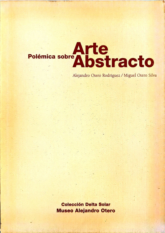 Polémica sobre Arte Abstracto