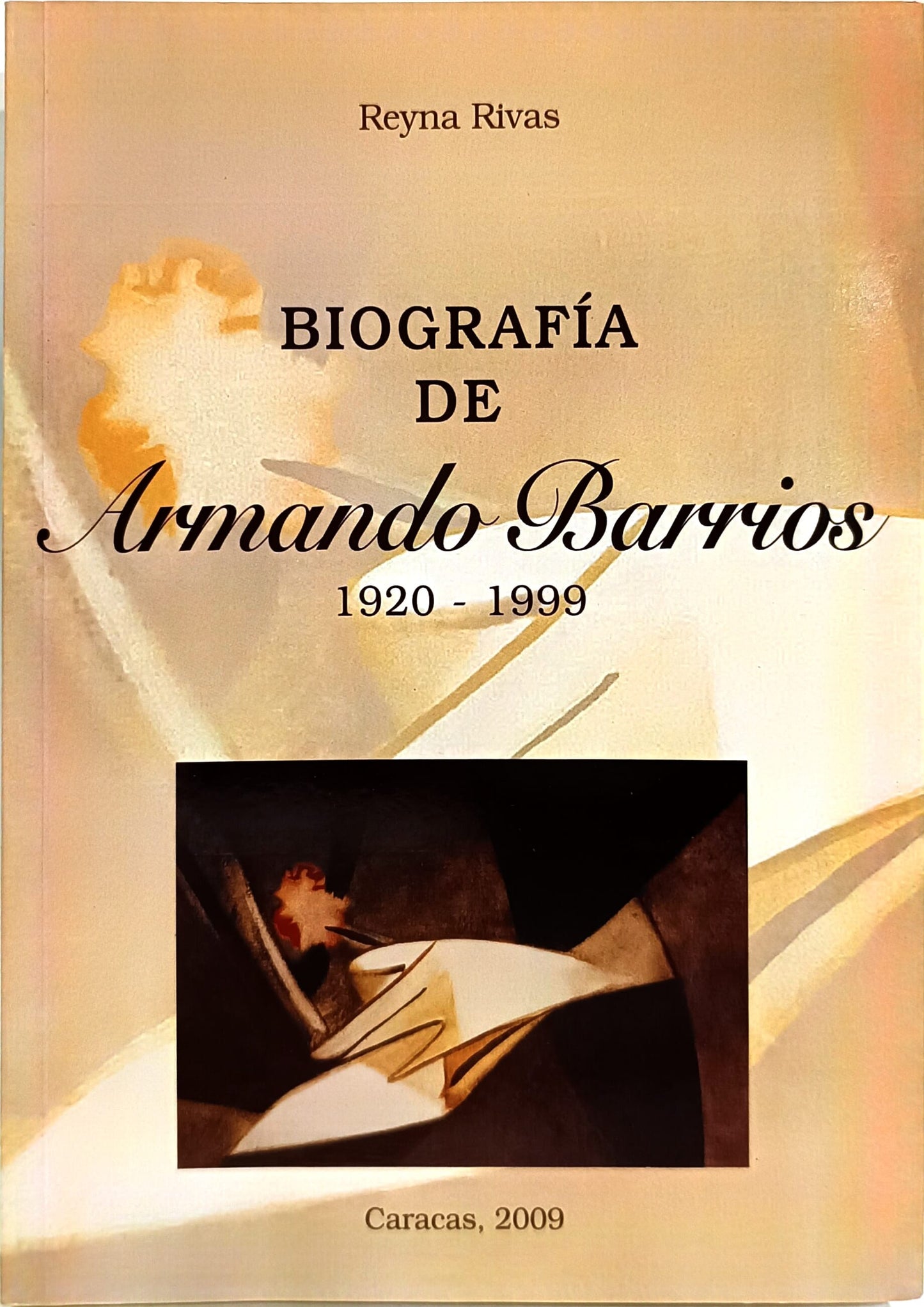 Biografía de Armando Barrios